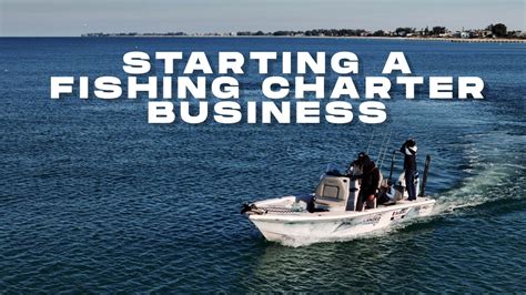 How to Start a Fishing Charter Business .
